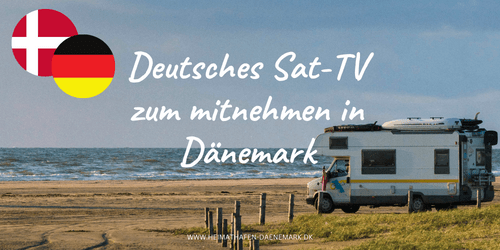 Deutsches TV in Dänemark empfangen Ein deutscher Camper steht auf einem dänischen Strand und schaut TV