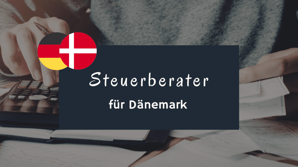 Steuerberater deutsch dänisch